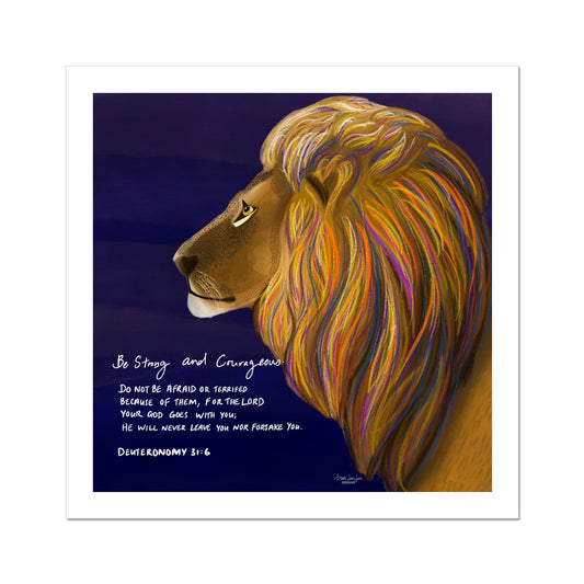 Lion of Judah - Deuteronomy 31:6 | Premium Fine Art Print